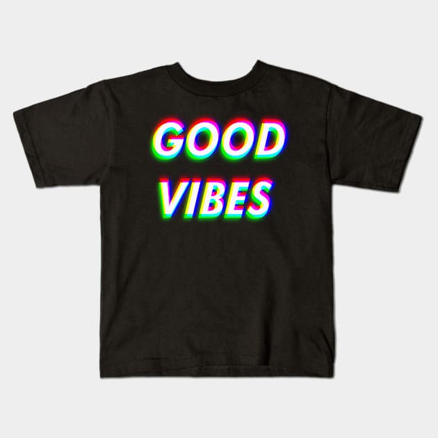 Good Vibes Only - Trippy & Cool Color Kids T-Shirt by mangobanana